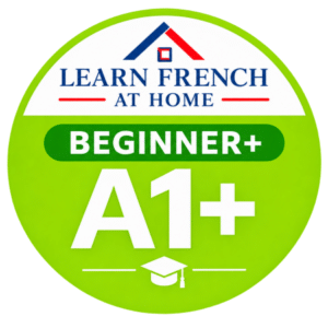 Beginner plus French